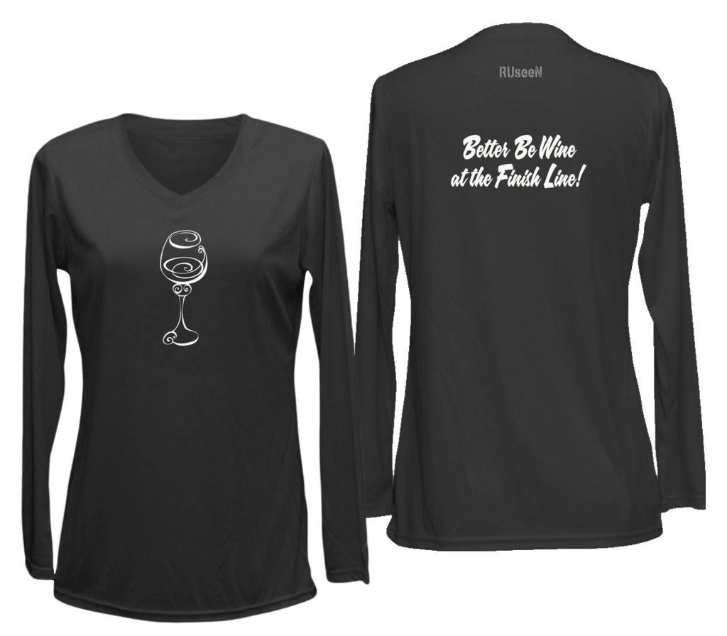 Women's Reflective Long Sleeve Shirt - Better Be Wine - Front & Back - Black