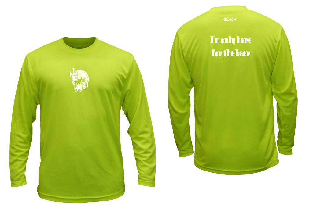 Unisex Reflective Long Sleeve Shirt - I'm Only Here For The Beer - Front & Back - Lime Yellow