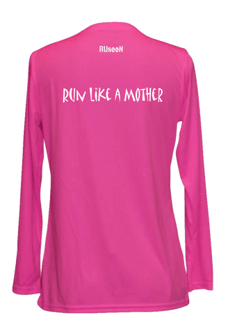 Women's Reflective Long Sleeve Shirt - Run Like a Mother - Back - Neon Pink